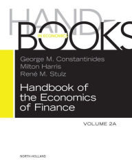 Title: Handbook of the Economics of Finance: Corporate Finance, Author: George M. Constantinides