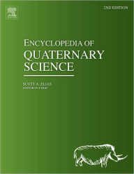 Title: Encyclopedia of Quaternary Science, Author: Scott Elias