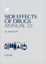 Side Effects of Drugs Annual: A Worldwide Yearly Survey of New Data in Adverse Drug Reactions