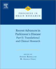 Title: Recent Advances in Parkinsons Disease: Part II: Translational and Clinical Research, Author: Elsevier Science