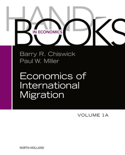 Handbook of the Economics of International Migration: The Immigrants