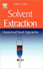 Solvent Extraction: Classical and Novel Approaches