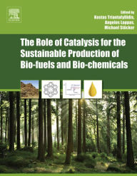 Title: The Role of Catalysis for the Sustainable Production of Bio-fuels and Bio-chemicals, Author: Kostas Triantafyllidis