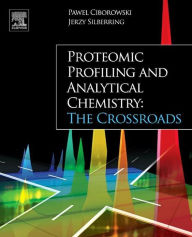 E-Boks free download Proteomic Profiling and Analytical Chemistry: The Crossroads in English 9780444636881 MOBI ePub PDB by Pawel Ciborowski