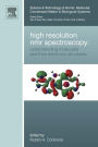 High Resolution NMR Spectroscopy: Understanding Molecules and their Electronic Structures