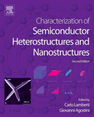 Title: Characterization of Semiconductor Heterostructures and Nanostructures, Author: Giovanni Agostini