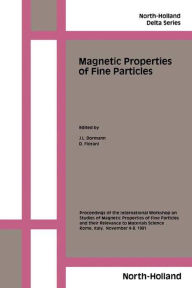 Title: Magnetic Properties of Fine Particles, Author: J.L. Dormann