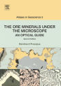 The Ore Minerals Under the Microscope: An Optical Guide