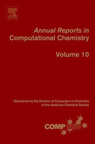 Title: Annual Reports in Computational Chemistry, Author: Ralph A. Wheeler