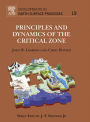 Principles and Dynamics of the Critical Zone