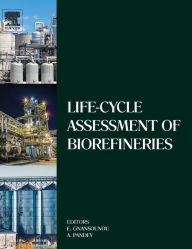 Title: Life-Cycle Assessment of Biorefineries, Author: Edgard Gnansounou