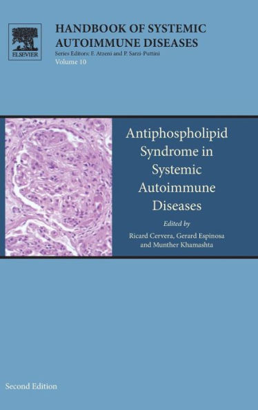 Antiphospholipid Syndrome in Systemic Autoimmune Diseases / Edition 2