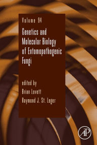 Title: Genetics and Molecular Biology of Entomopathogenic Fungi, Author: Elsevier Science