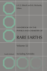 Title: Handbook on the Physics and Chemistry of Rare Earths: Including Actinides, Author: Jean-Claude G. Bunzli