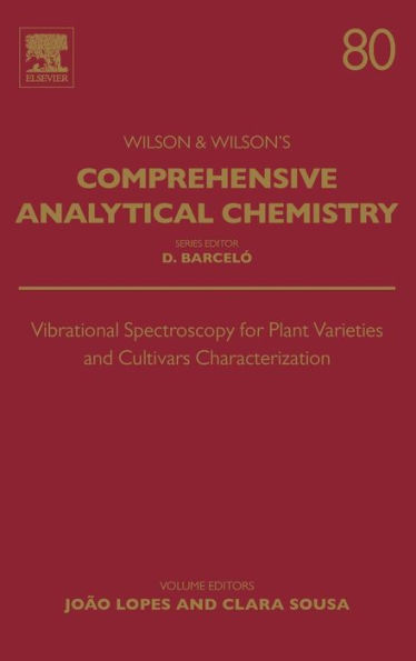 Vibrational Spectroscopy for Plant Varieties and Cultivars Characterization