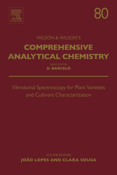 Vibrational Spectroscopy for Plant Varieties and Cultivars Characterization