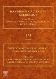Title: Neurocognitive Development: Normative Development, Author: Anne Gallagher