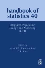 Title: Integrated Population Biology and Modeling Part B, Author: Elsevier Science