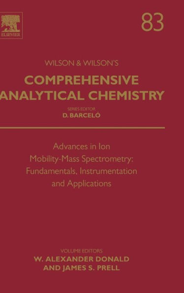 Advances in Ion Mobility-Mass Spectrometry: Fundamentals, Instrumentation and Applications