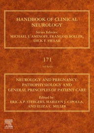 Title: Neurology and Pregnancy: Pathophysiology and Patient Care, Author: Eric A.P. Steegers