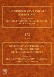 Title: Neurology and Pregnancy: Neuro-Obstetric Disorders, Author: Eric A.P. Steegers
