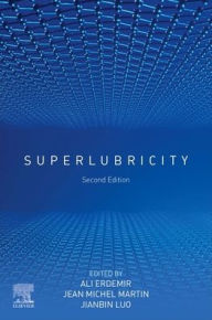 Title: Superlubricity / Edition 2, Author: Ali Erdemir