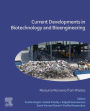 Current Developments in Biotechnology and Bioengineering: Resource Recovery from Wastes