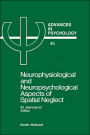 Neurophysiological & Neuropsychological Aspects of Spatial Neglect