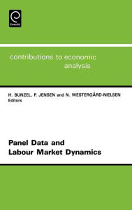 Title: Panel Data And Labour Market Dynamics, Author: N. Westergard-Nielsen