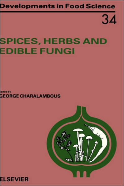 Spices, Herbs and Edible Fungi