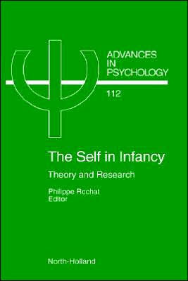 The Self in Infancy: Theory and Research