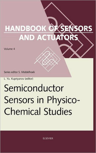 Semiconductor Sensors in Physico-Chemical Studies: Translated from Russian by V.Yu. Vetrov