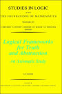 Logical Frameworks for Truth and Abstraction: An Axiomatic Study