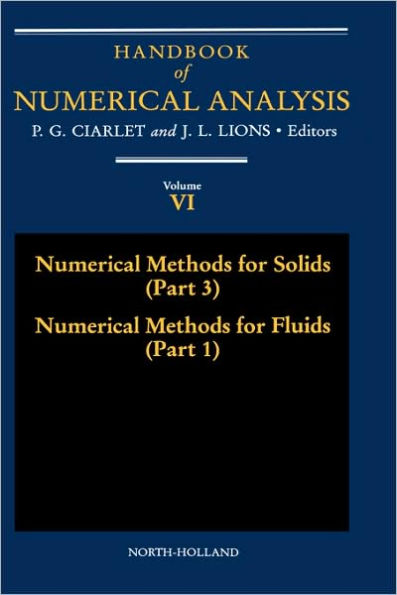 Numerical Methods for Solids (Part 3) Numerical Methods for Fluids (Part 1) / Edition 1