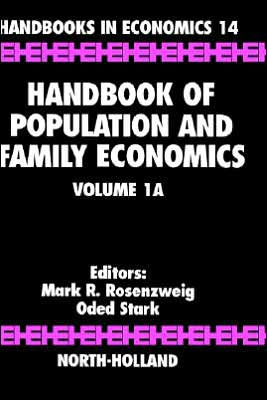 Handbook of Population and Family Economics / Edition 2