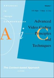 Title: Advanced Video Coding: Principles and Techniques: The Content-based Approach, Author: K.N. Ngan