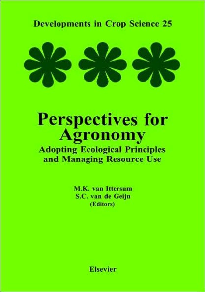 Perspectives for Agronomy: Adopting Ecological Principles and Managing Resource Use