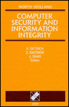 Computer Security and Information Integrity: Proceedings of the IFIP Tc11 Sixth International Conference, Helsinki, Finland, 23-25 May, 1990