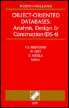 Object-Oriented Databases: Analysis, Design and Construction