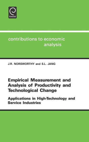 Empirical Measurement and Analysis of Productivity and Technological Change: Applications in High Technology and Service Industries