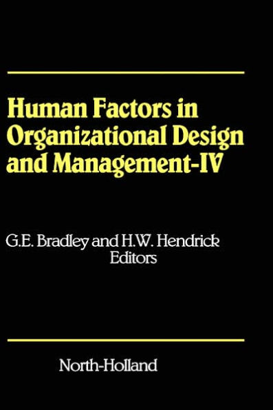 Human Factors in Organizational Design and Management - IV: Development, Introduction and Use of New Technology - Challenges for Human Organization and Human Resource Development in a Changing World
