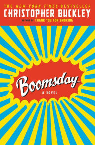 Title: Boomsday, Author: Christopher Buckley