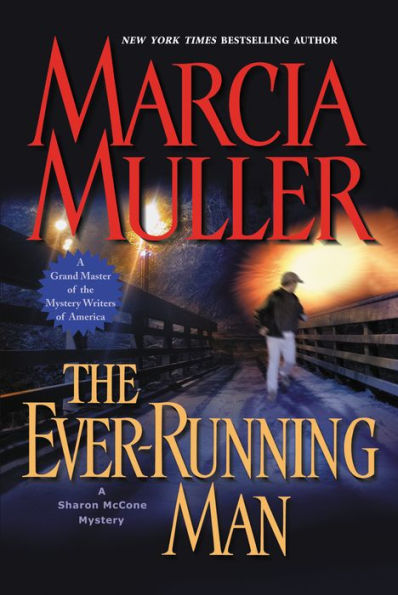 The Ever-Running Man (Sharon McCone Series #24)