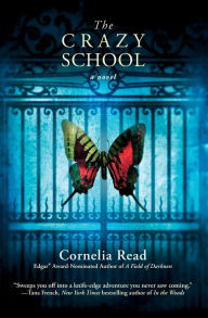 Title: The Crazy School (Madeline Dare Series #2), Author: Cornelia Read