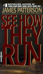 Title: See How They Run, Author: James Patterson