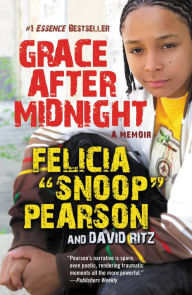 Title: Grace after Midnight, Author: Felicia Pearson