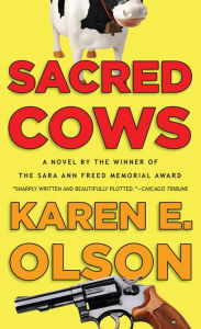 Title: Sacred Cows (Annie Seymour Series #1), Author: Karen E. Olson