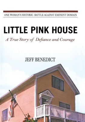 Little Pink House A True Story Of Defiance And Courage By