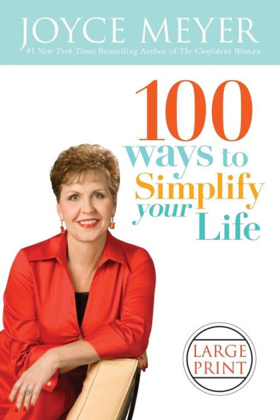 100 Ways to Simplify Your Life