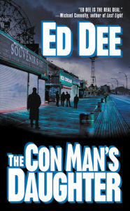 Title: The Con Man's Daughter, Author: Ed Dee